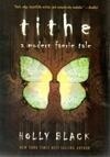 Cover for Tithe (Modern Faerie Tales, #1)