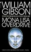 Cover for Mona Lisa Overdrive (Sprawl, #3)