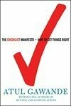 Cover for The Checklist Manifesto: How to Get Things Right