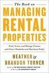 Cover for The Book on Managing Rental Properties: A Proven System for Finding, Screening, and Managing Tenants with Fewer Headaches and Maximum Profits (BiggerPockets Rental Kit (3))