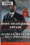 Cover for The Body Snatchers Affair (Carpenter and Quincannon #3)