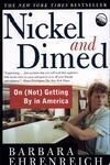 Cover for Nickel and Dimed: On (Not) Getting By in America