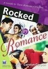 Cover for Rocked by Romance: A Guide to Teen Romance Fiction