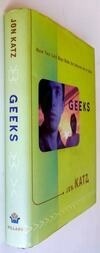Cover for Geeks: How Two Lost Boys Rode the Internet out of Idaho