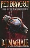 Cover for The Merchant of Death (Pendragon, #1)