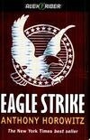 Cover for Eagle Strike (Alex Rider, #4)