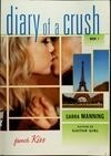 Cover for French Kiss (Diary of a Crush, #1)