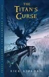 Cover for Percy Jackson and the Olympians, Book Three: The Titan's Curse