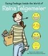 Cover for Facing Feelings: Inside the World of Raina Telgemeier