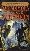 Cover for The Rise of Endymion (Hyperion Cantos, #4)