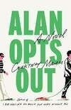 Cover for Alan Opts Out