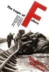 Cover for The Logic of Failure: Recognizing and Avoiding Error in Complex Situations