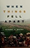 Cover for When Things Fell Apart: State Failure in Late-Century Africa (Cambridge Studies in Comparative Politics)