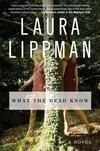 Cover for What the Dead Know