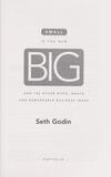 Cover for Small Is the New Big: And 183 Other Riffs, Rants, and Remarkable Business Ideas