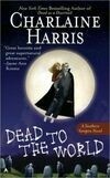 Cover for Dead to the World (Sookie Stackhouse, #4)