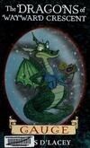 Cover for Gauge (The Dragons of Wayward Crescent, #2)