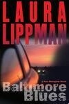 Cover for Baltimore Blues (Tess Monaghan, #1)