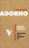 Cover for Minima Moralia: Reflections on a Damaged Life