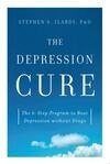 Cover for The Depression Cure: The 6-Step Program to Beat Depression without Drugs