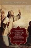 Cover for The Life of St. Catherine of Siena