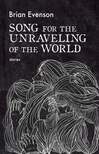 Cover for Song for the Unraveling of the World