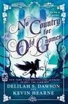 Cover for No Country for Old Gnomes (The Tales of Pell, #2)