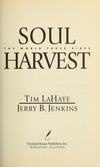 Cover for Soul Harvest: The World Takes Sides (Left Behind, #4)
