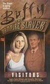 Cover for Visitors (Buffy the Vampire Slayer: Season 3, #18)