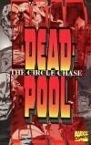 Cover for Deadpool: The Circle Chase