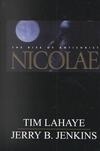 Cover for Nicolae (Left Behind, #3)