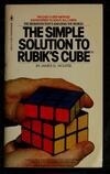 Cover for The Simple Solution to Rubik's Cube