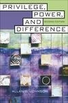 Cover for Privilege, Power, and Difference
