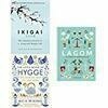 Cover for Ikigai: The Japanese Secret to a Long and Happy Life, The Little Book of Lykke, Lagom: The Swedish Art of Balanced Living