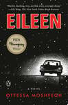 Cover for Eileen A Novel