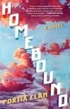 Cover for Homebound - A Novel