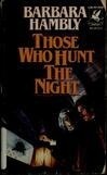 Cover for Those Who Hunt the Night (James Asher #1)