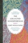 Cover for The Collected Schizophrenias: Essays