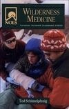 Cover for NOLS Wilderness Medicine (NOLS Library)