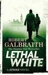 Cover for Lethal White (Cormoran Strike, #4)