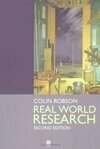 Cover for Real World Research: A Resource for Social Scientists and Practitioner-Researchers