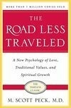 Cover for The Road Less Traveled: A New Psychology of Love, Traditional Values, and Spiritual Growth