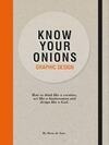 Cover for Know Your Onions: Graphic Design