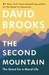 Cover for The Second Mountain: The Quest for a Moral Life