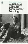 Cover for As I Walked Out One Midsummer Morning (Penguin Modern Classics)