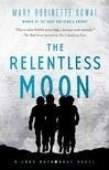 Cover for The Relentless Moon (Lady Astronaut Universe #3)