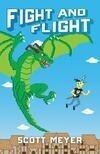 Cover for Fight and Flight (Magic 2.0, #4)