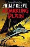 Cover for A Darkling Plain (The Hungry City Chronicles, #4)