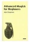 Cover for Advanced Magick for Beginners