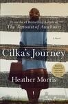 Cover for Cilka's Journey (The Tattooist of Auschwitz, #2)